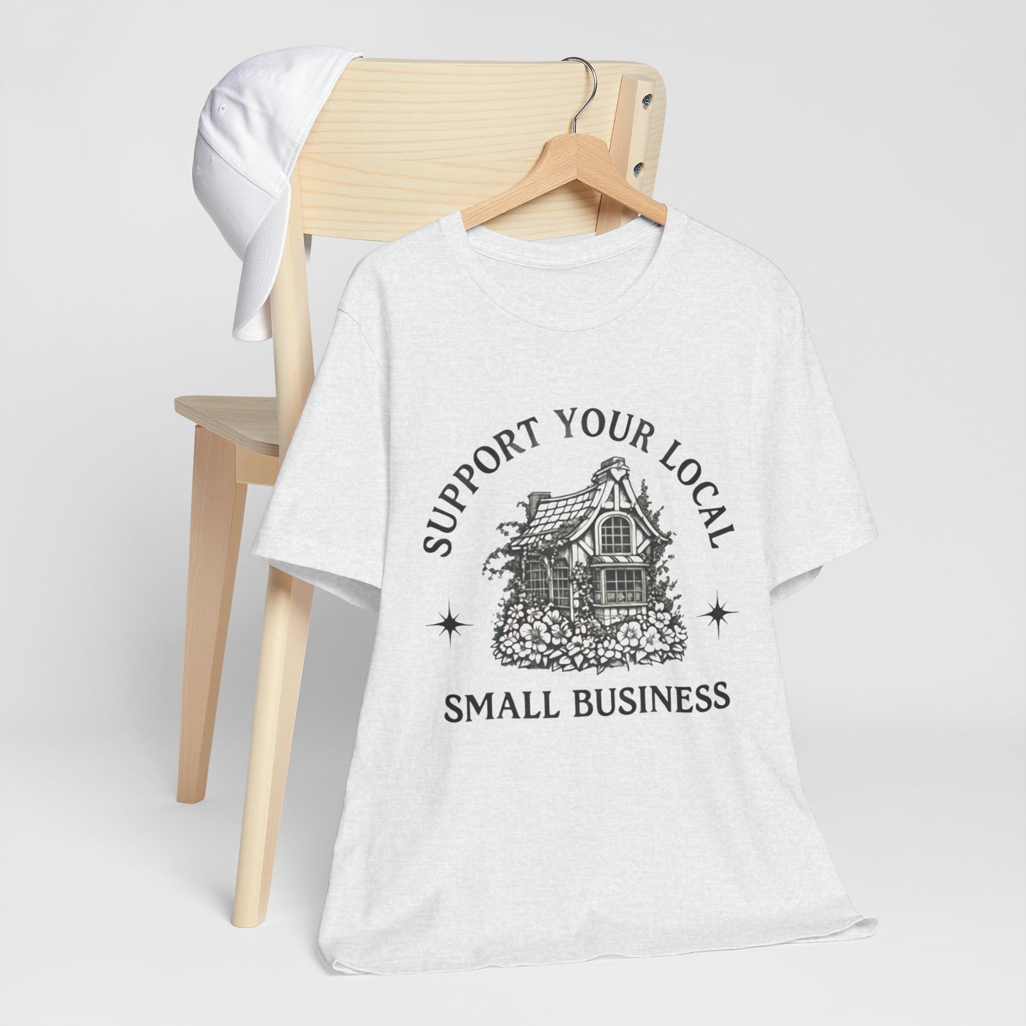Support Your Local Small Business T-Shirt