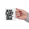 Plant Mom Era Coffee Mug