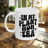 Plant Mom Era Coffee Mug