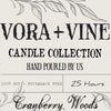 Cranberry Woods | Vora + Vine Candle
