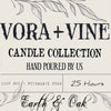 Earth & Oak | Vora + Vine Candle
