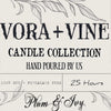 Plum + Ivy | Vora + Vine Candle