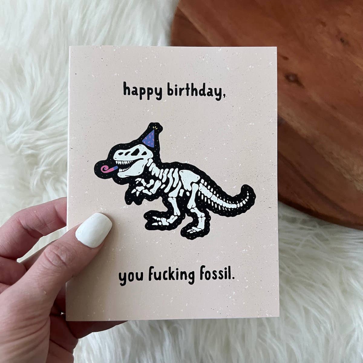 Happy Birthday You Fossil Birthday Card