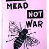 Microcosm Publishing & Distribution - Make Mead, Not War: Making & Sharing Honey Wine (Zine)