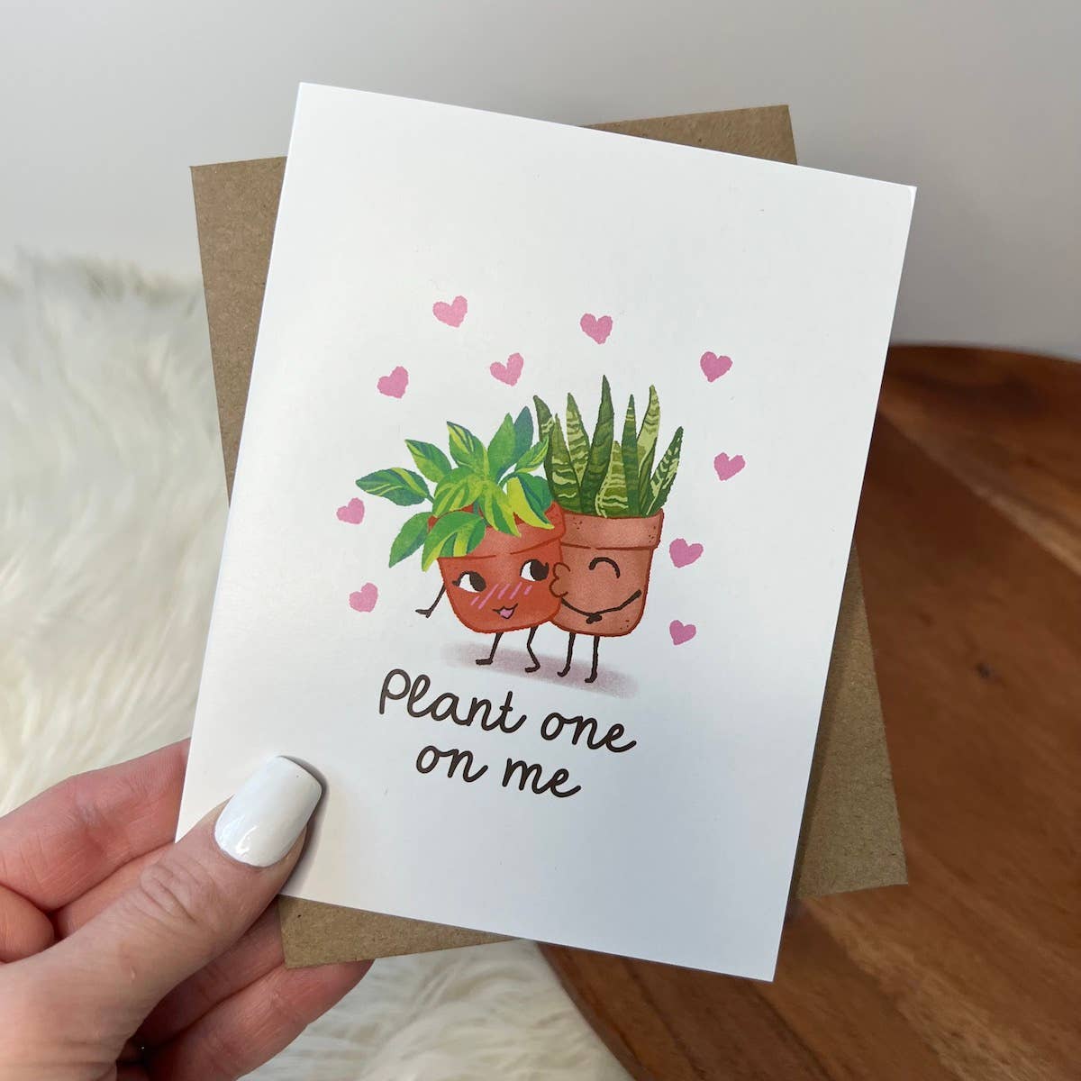 Plant One On Me Card