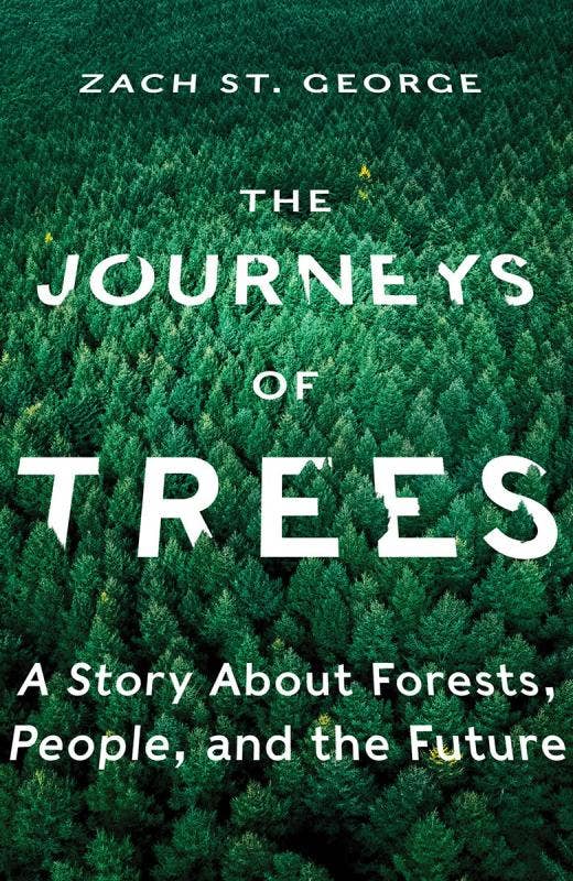 Journeys of Trees : Forests, People, and the Future