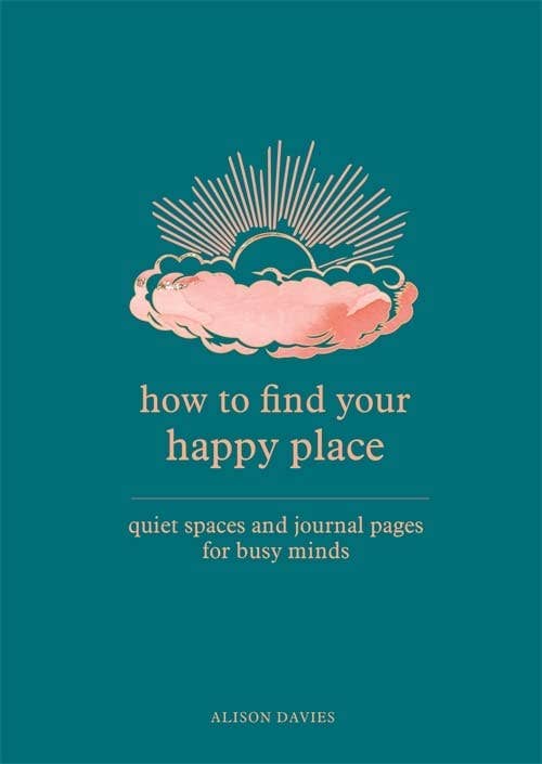 How to Find Your Happy Place: Quiet Spaces and Journal Pages